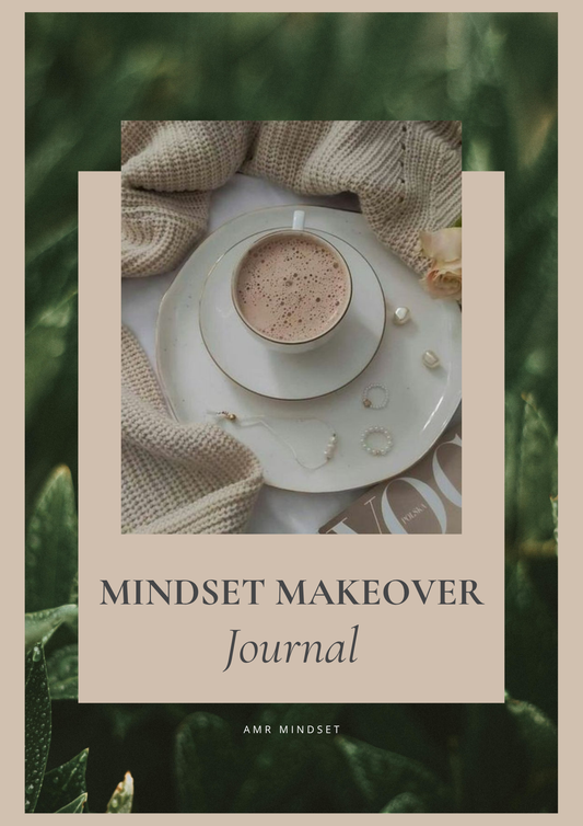 Mindset Makeover Journal
